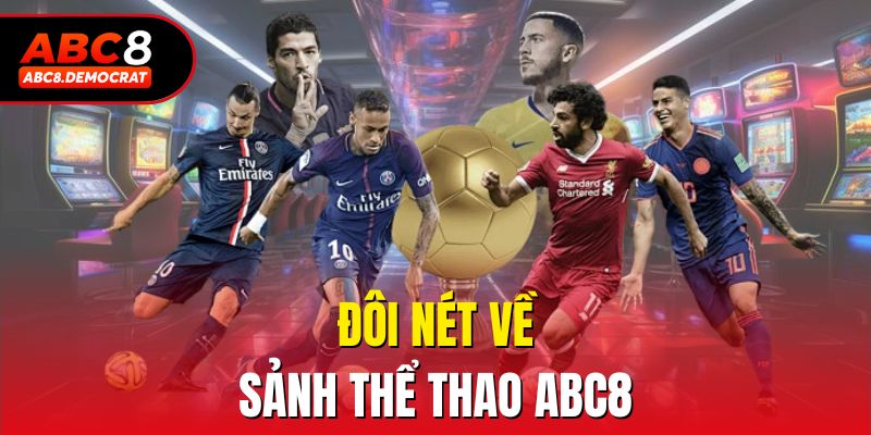 Đôi nét về sảnh thể thao Abc8