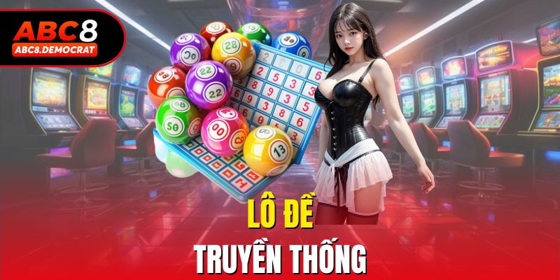 Lô đề truyền thống
